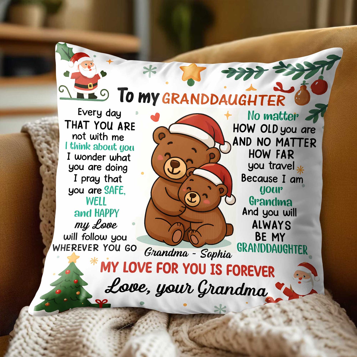 To My Granddaughter, My Love For You Is Forever, Bears and Christmas Theme