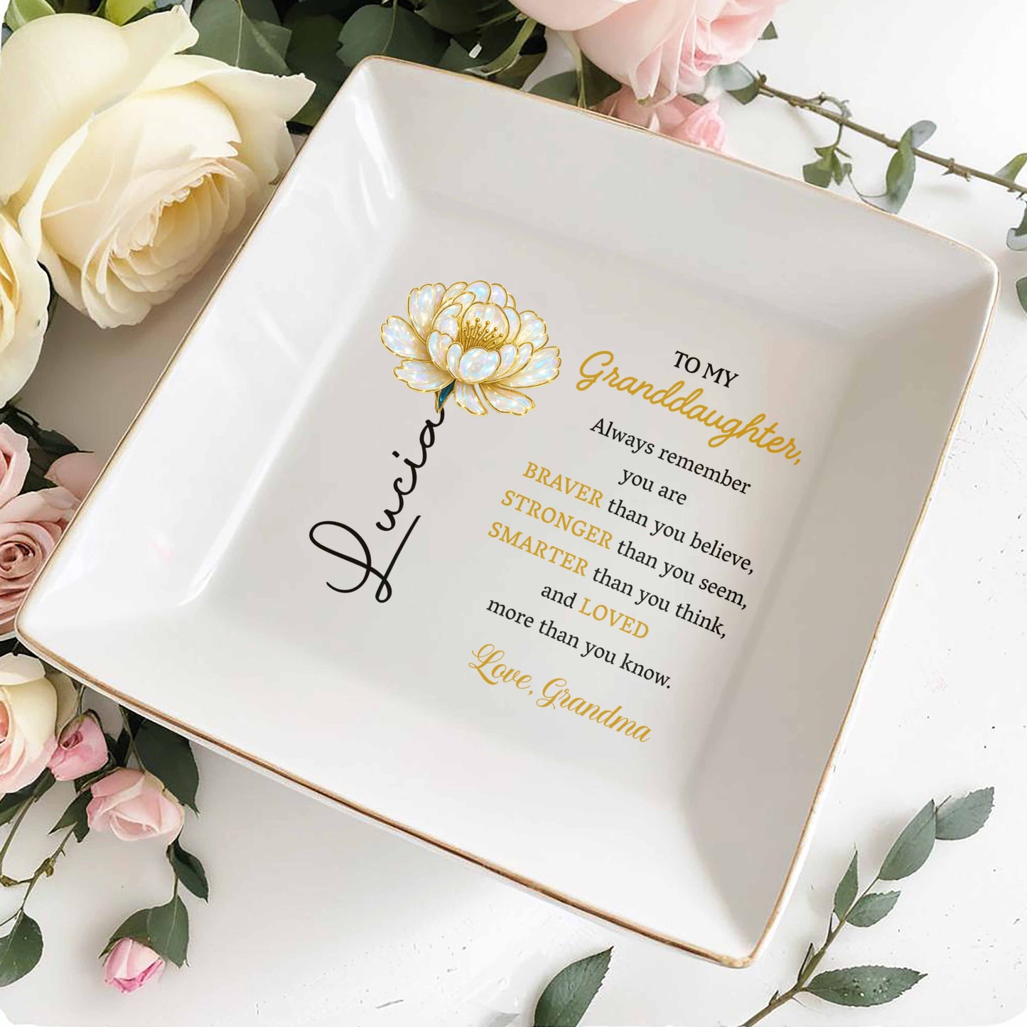 Always Remember You Are Braver, Stronger, Smarter, Flower Design