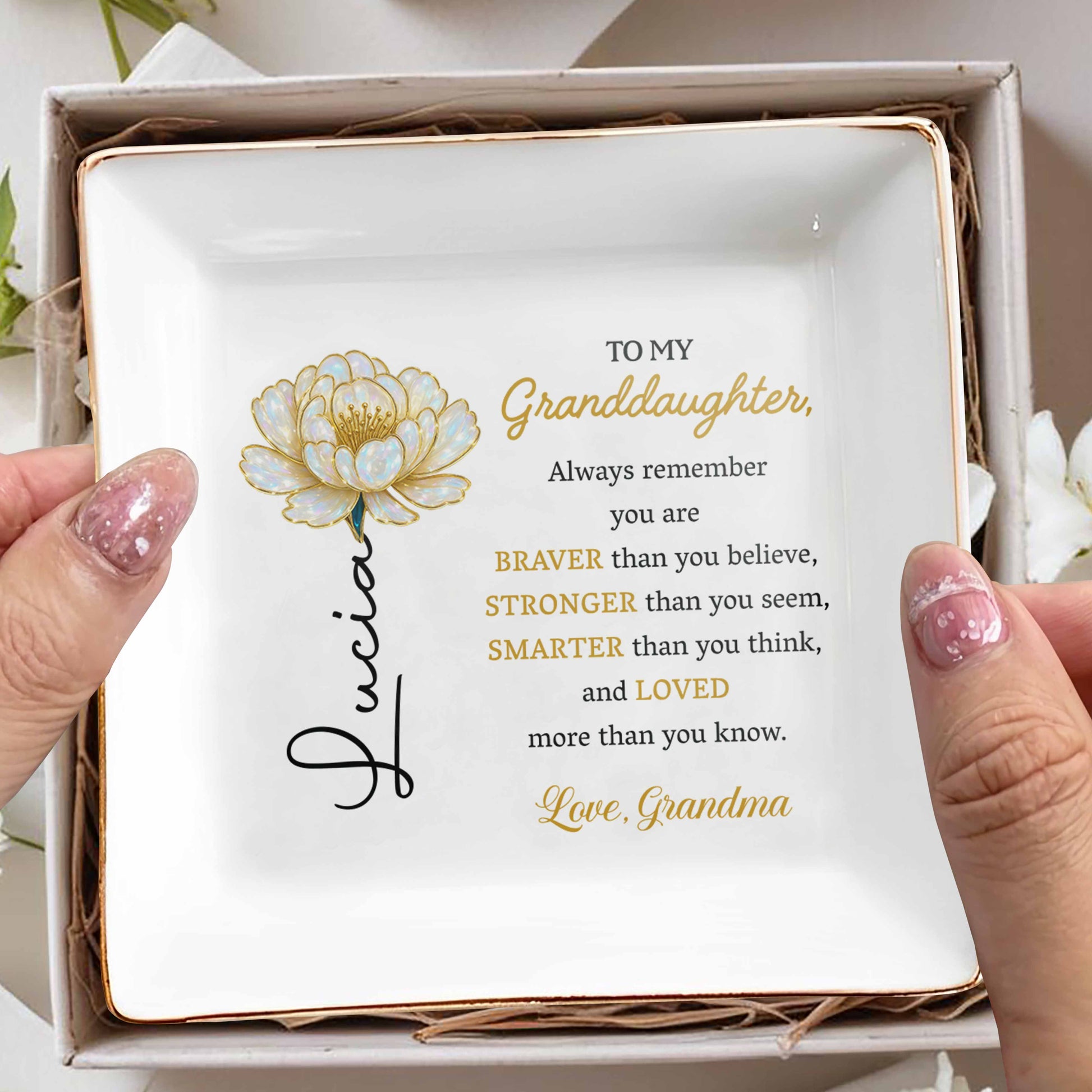 Always Remember You Are Braver, Stronger, Smarter, Flower Design