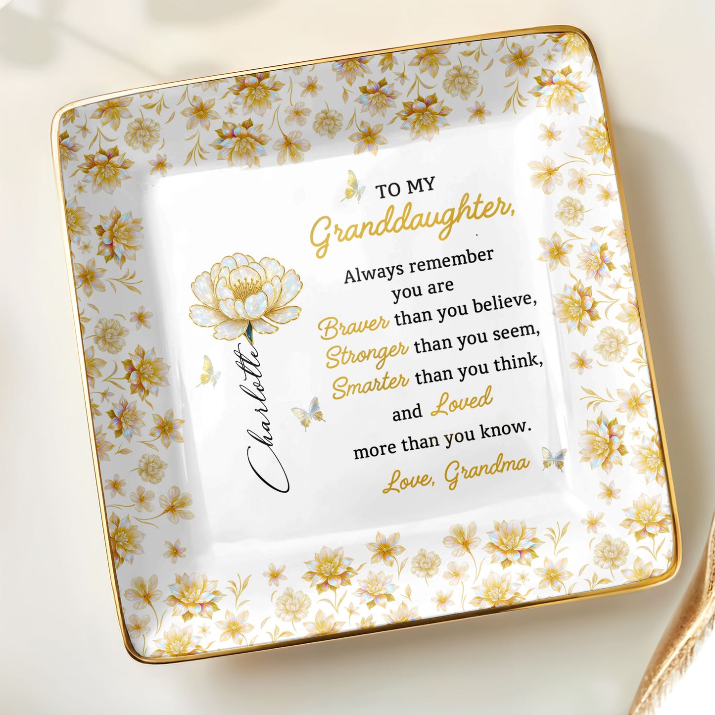 To My Granddaughter, Always Remember, Flowers And Butterflies