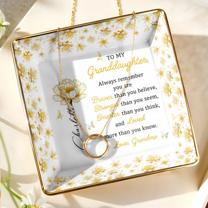 To My Granddaughter, Always Remember, Flowers And Butterflies