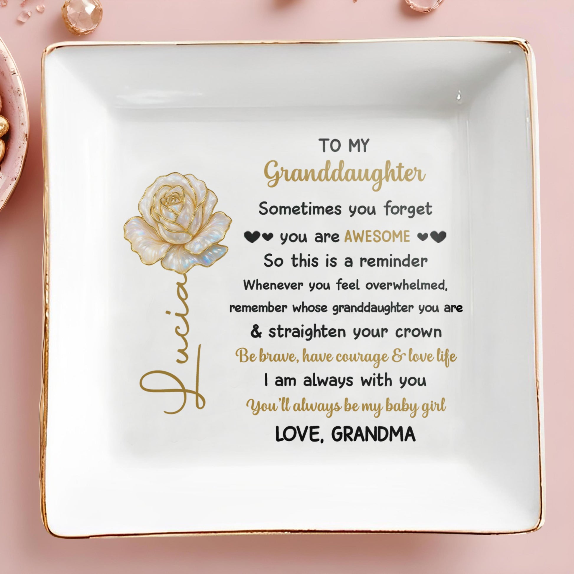 Sometimes You Forget You Are Awesome, Rose Reminder For Granddaughter