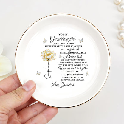 To My Granddaughter Once Upon A Time Flower And Butterflies Jewelry Dish - Personalized Custom Jewelry Dish, Ceramic Dish, Round Shape - GDT389_RCRF