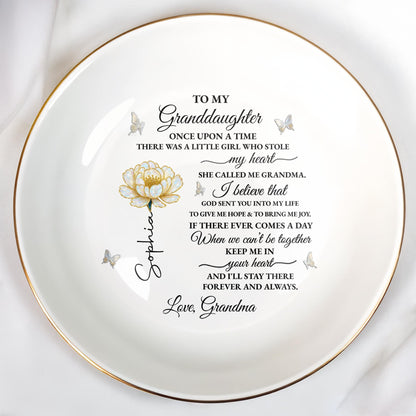 To My Granddaughter Once Upon A Time Flower And Butterflies Jewelry Dish - Personalized Custom Jewelry Dish, Ceramic Dish, Round Shape - GDT389_RCRF
