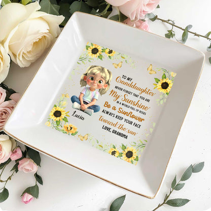 To My Granddaughter, Be A Sunflower With Sunshine And Roses