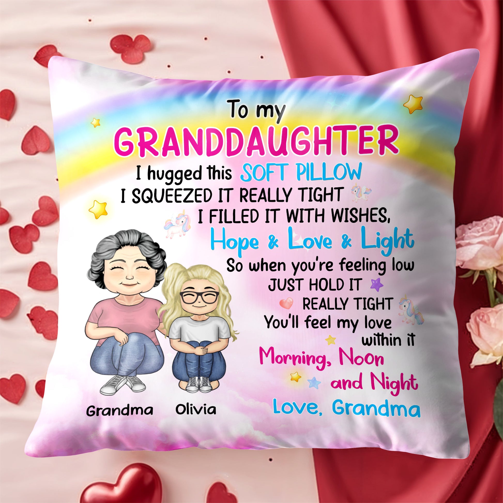 To My Granddaughter, Hope & Love Pillow With Grandmother And Granddaughter