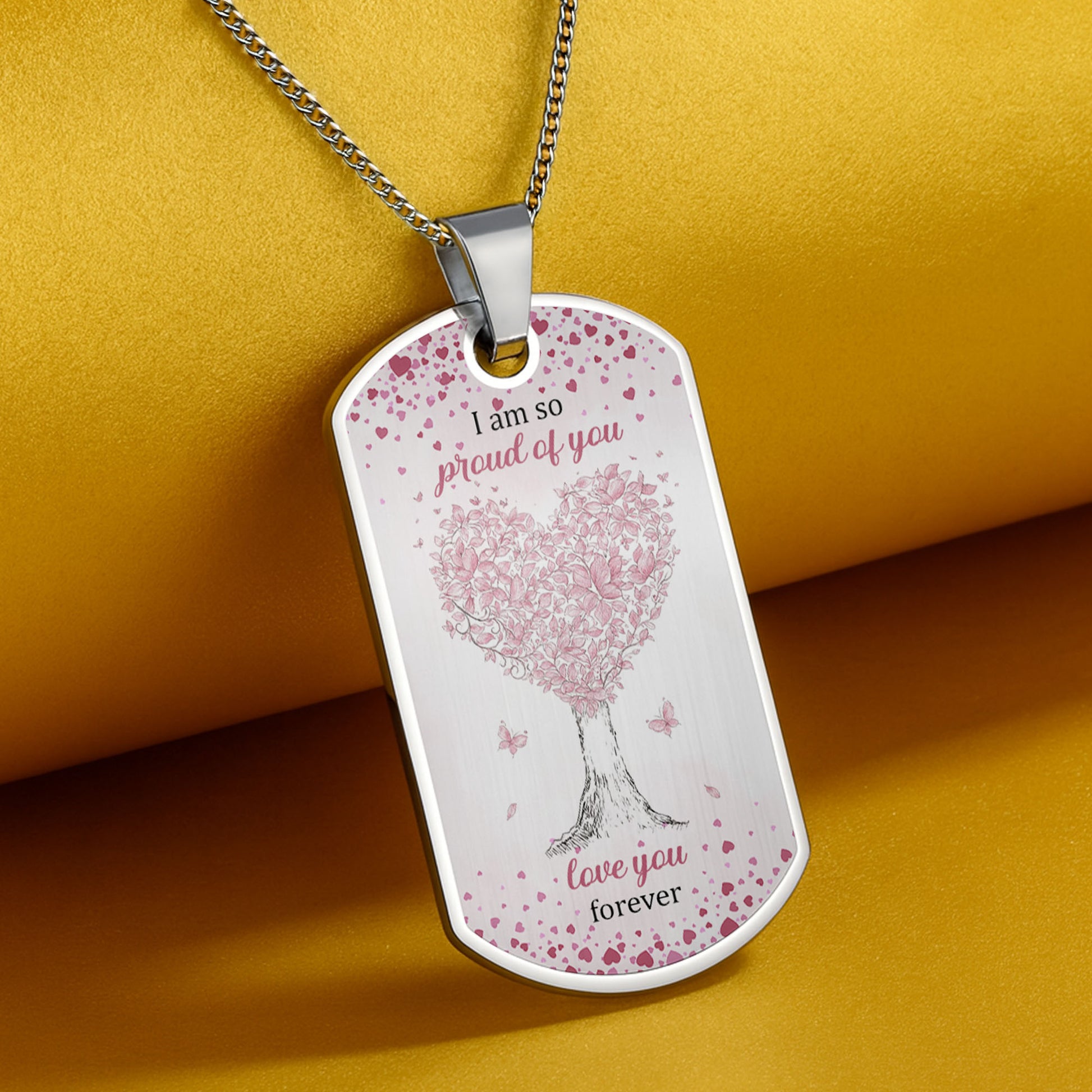 I Am So Proud Of You Love You Forever Tree Heart Design