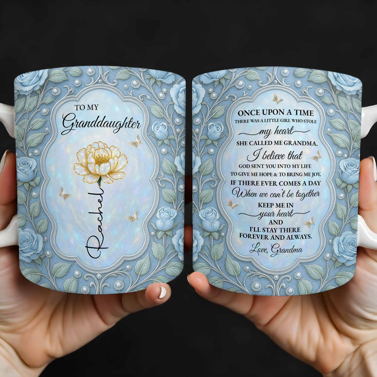 To My Granddaughter, Once Upon A Time, Roses And Butterflies