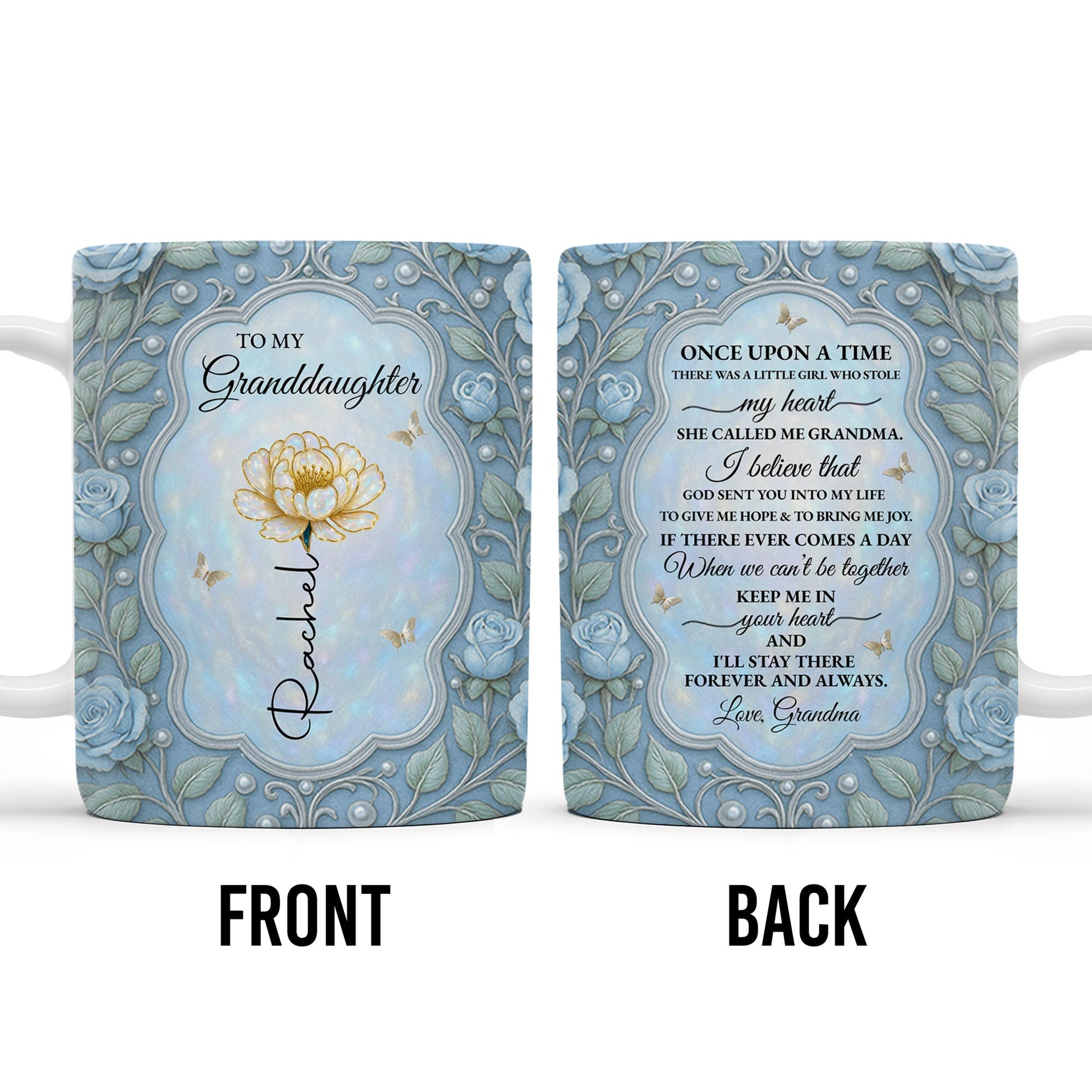 To My Granddaughter, Once Upon A Time, Roses And Butterflies