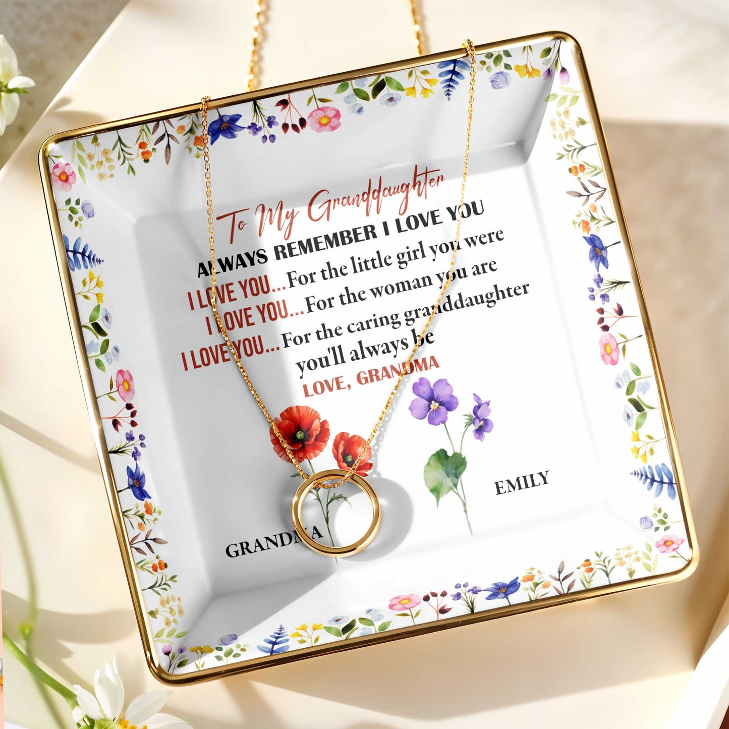 To My Granddaughter, Remember I Love You, Floral Design