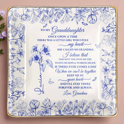 To My Granddaughter, Once Upon A Time, Flowers Design - Personalized Custom Jewelry Dish, Ceramic Dish, Square Shape - GDT406_SCRF