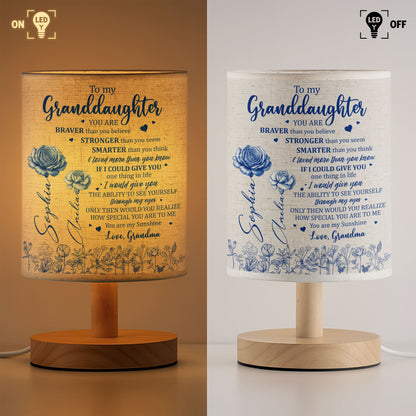 To My Granddaughter, You Are Braver Than You Believe, Love From Grandma - Personalized Custom Fabric Lamp - GDT407_FLAMP
