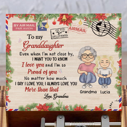 To My Granddaughter, Love Grandma, Grandmother And Granddaughter - Custom Music Box With "We Wish You A Merry Christmas" Tune - GDT409_MZX