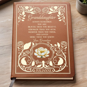 To My Granddaughter, Braver, Stronger, Smarter, Loves