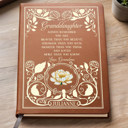 To My Granddaughter, Braver, Stronger, Smarter, Loves