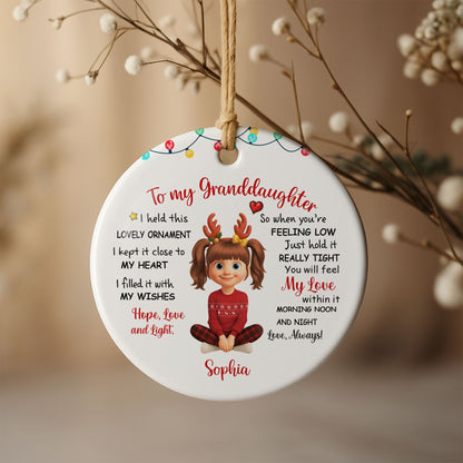 To My Granddaughter, Feel My Love Always - Personalized Custom Ceramic Ornament With Round Shape - GDT414_RCE