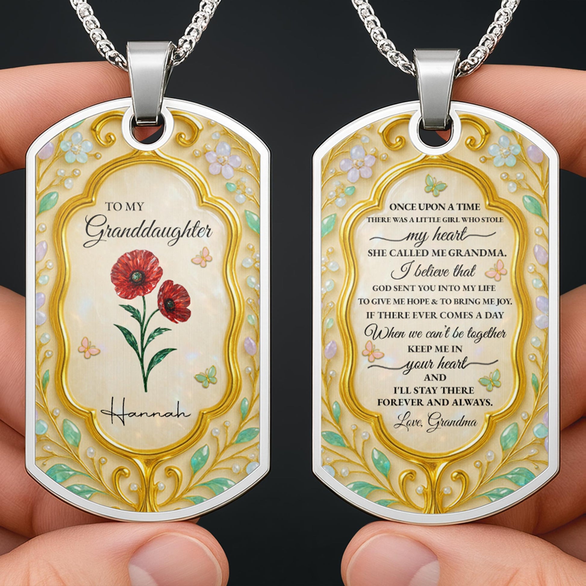 To My Granddaughter, Keep Me In Your Heart, Flowers