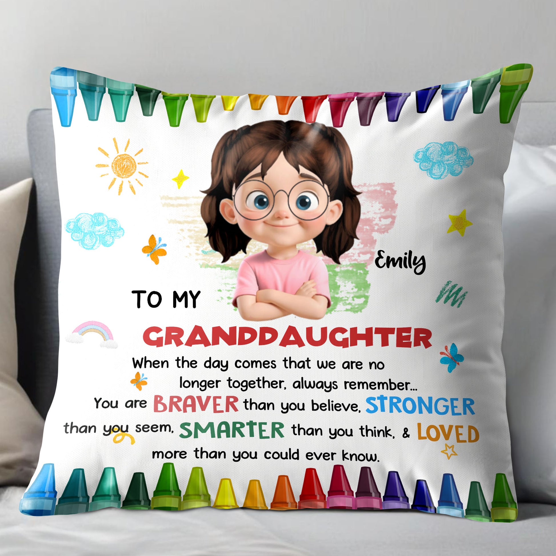 To My Granddaughter, Braver, Stronger, Smarter, Loved