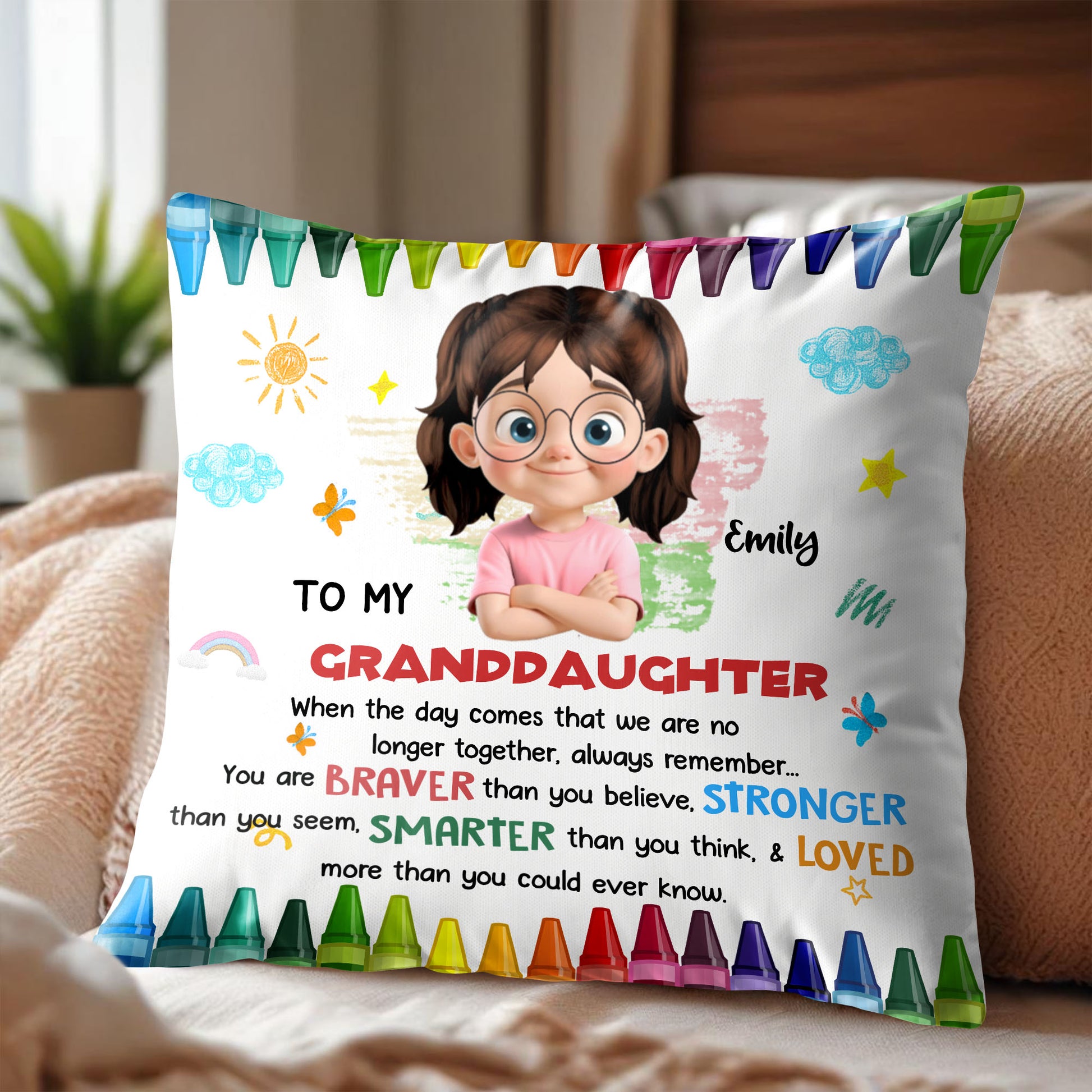 To My Granddaughter, Braver, Stronger, Smarter, Loved