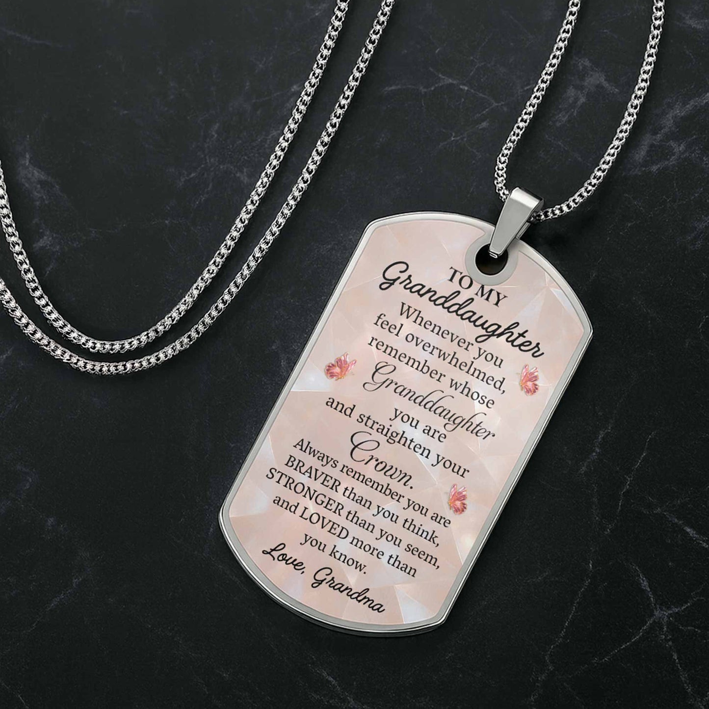To My Granddaughter, Remember Whose You Are - Personalized Custom Dog Tag Necklace - GDT417_DTNECK