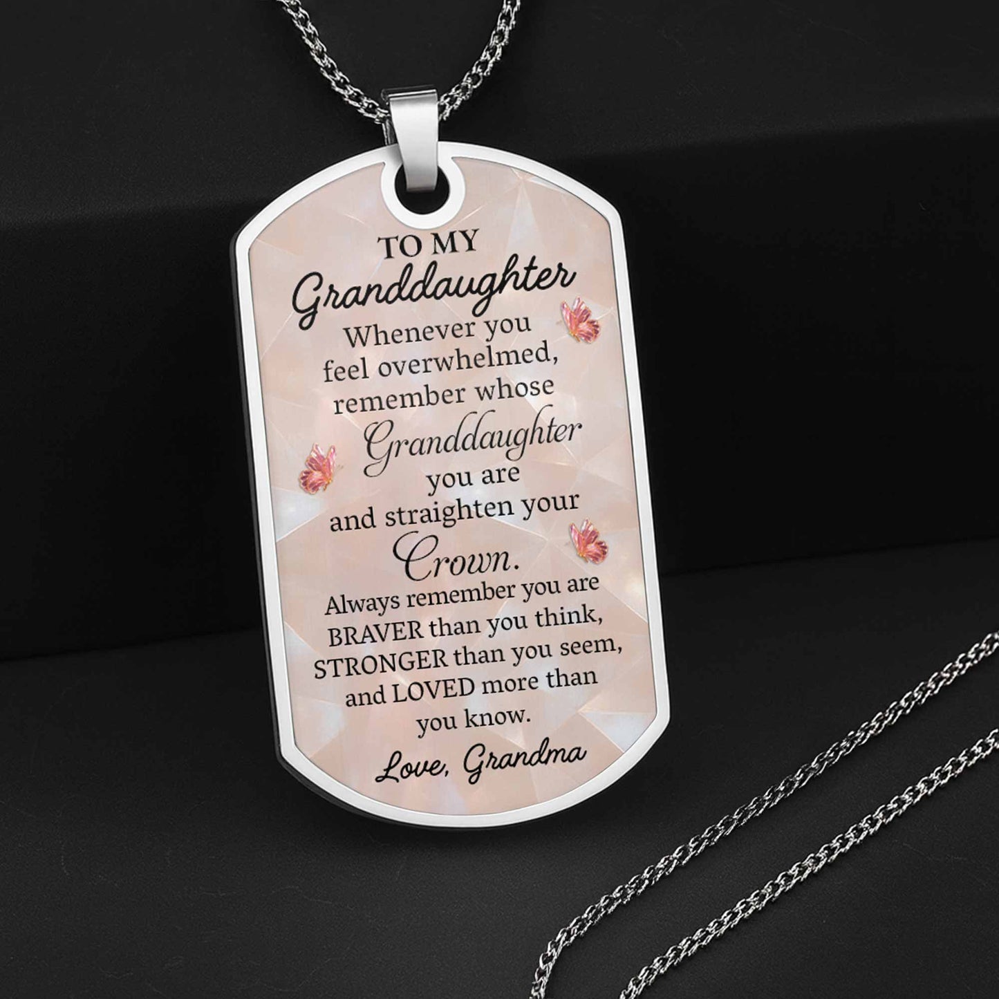 To My Granddaughter, Remember Whose You Are - Personalized Custom Dog Tag Necklace - GDT417_DTNECK
