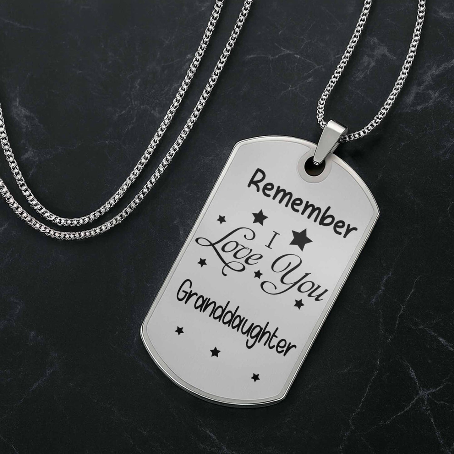 Dear Granddaughter Remember I Love You With Stars And Hearts - Personalized Custom Dog Tag Necklace - GDT420_DTNECK