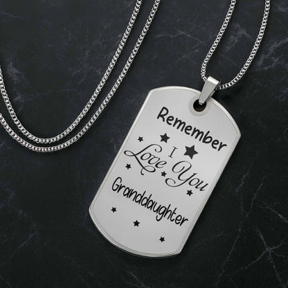 Dear Granddaughter Remember I Love You With Stars And Hearts - Personalized Custom Dog Tag Necklace - GDT420_DTNECK