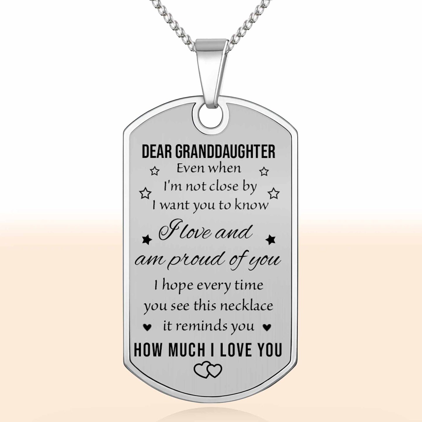 Dear Granddaughter Remember I Love You With Stars And Hearts - Personalized Custom Dog Tag Necklace - GDT420_DTNECK