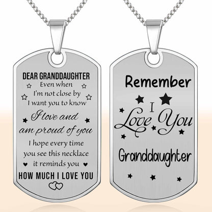 Dear Granddaughter Remember I Love You With Stars And Hearts - Personalized Custom Dog Tag Necklace - GDT420_DTNECK