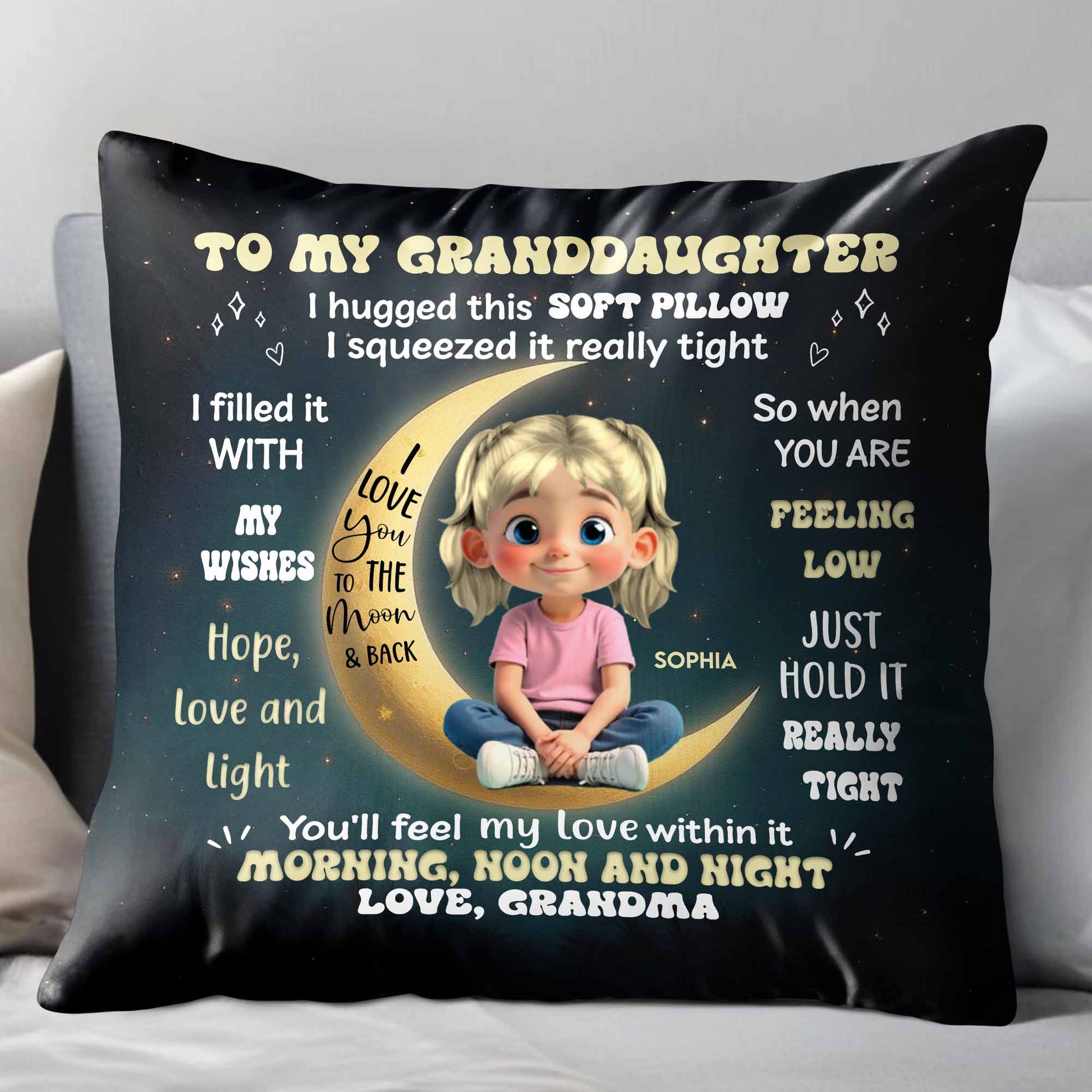To My Granddaughter, Love and Wishes Pillow