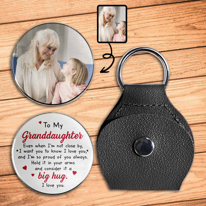 To My Granddaughter, Hold It In Your Arms Big Hug