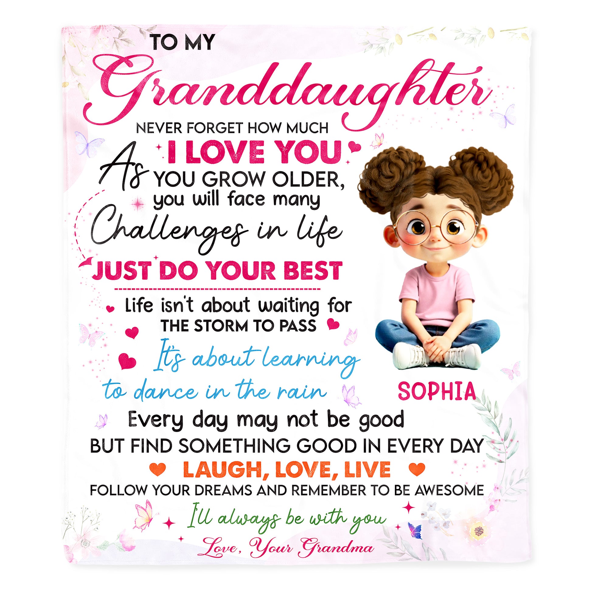 To My Granddaughter, Learn To Dance In The Rain