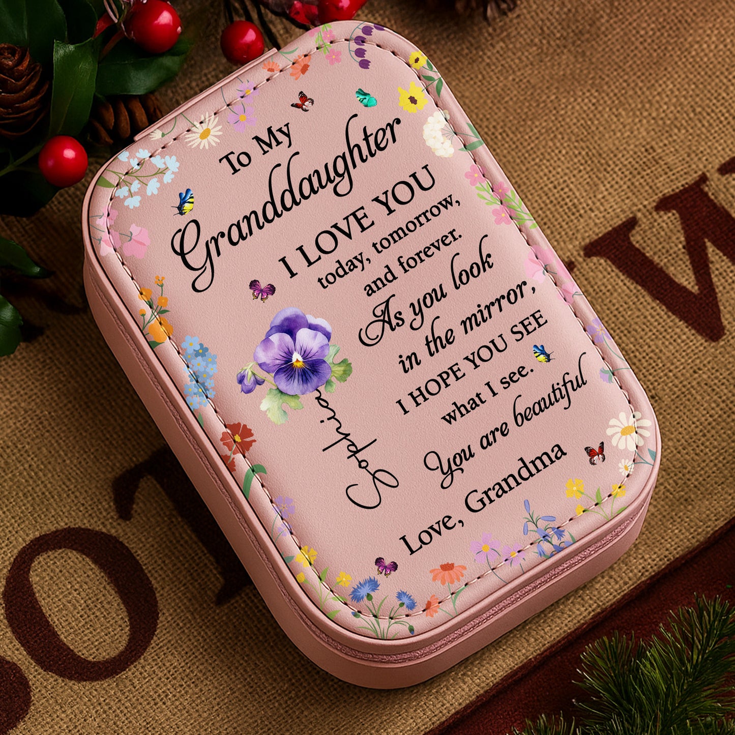 To My Granddaughter, I LOVE YOU, Flowers and Butterflies