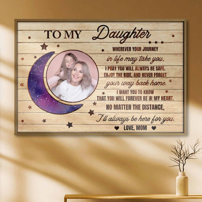 To My Daughter, Moon And Stars, Always Be Safe