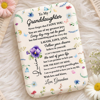 To My Granddaughter Never Forget I Love You Floral Butterfly