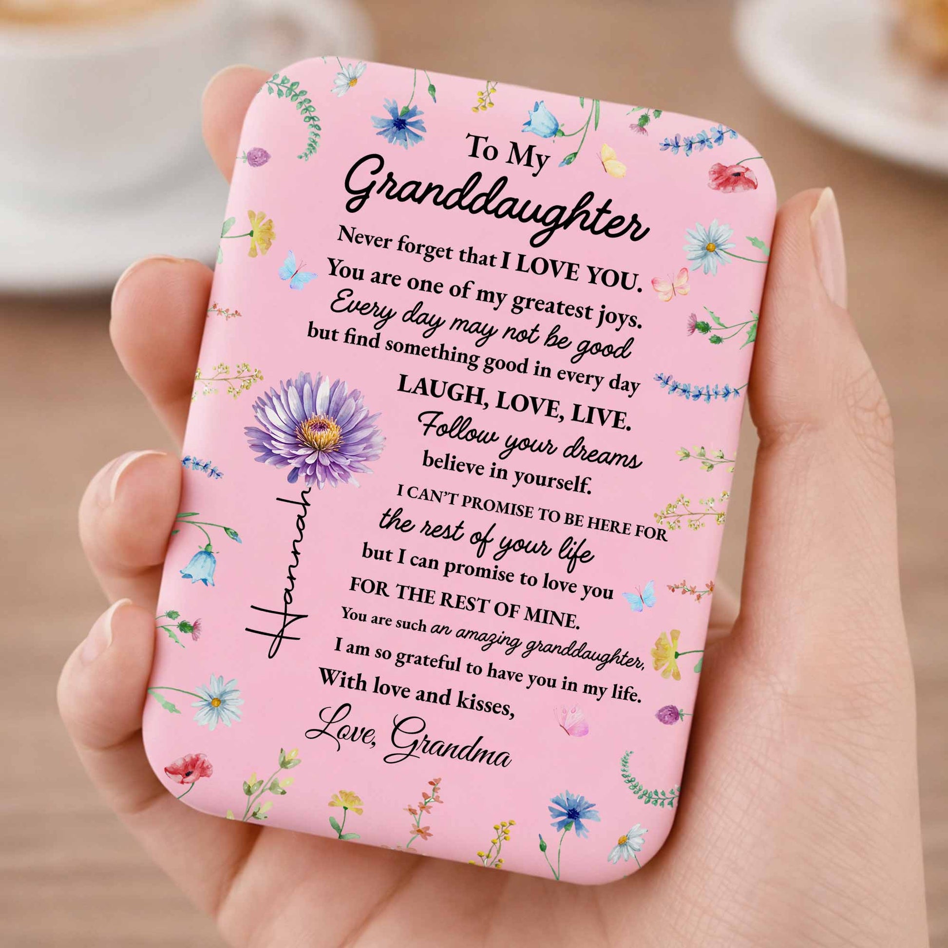 To My Granddaughter Never Forget I Love You Floral Butterfly