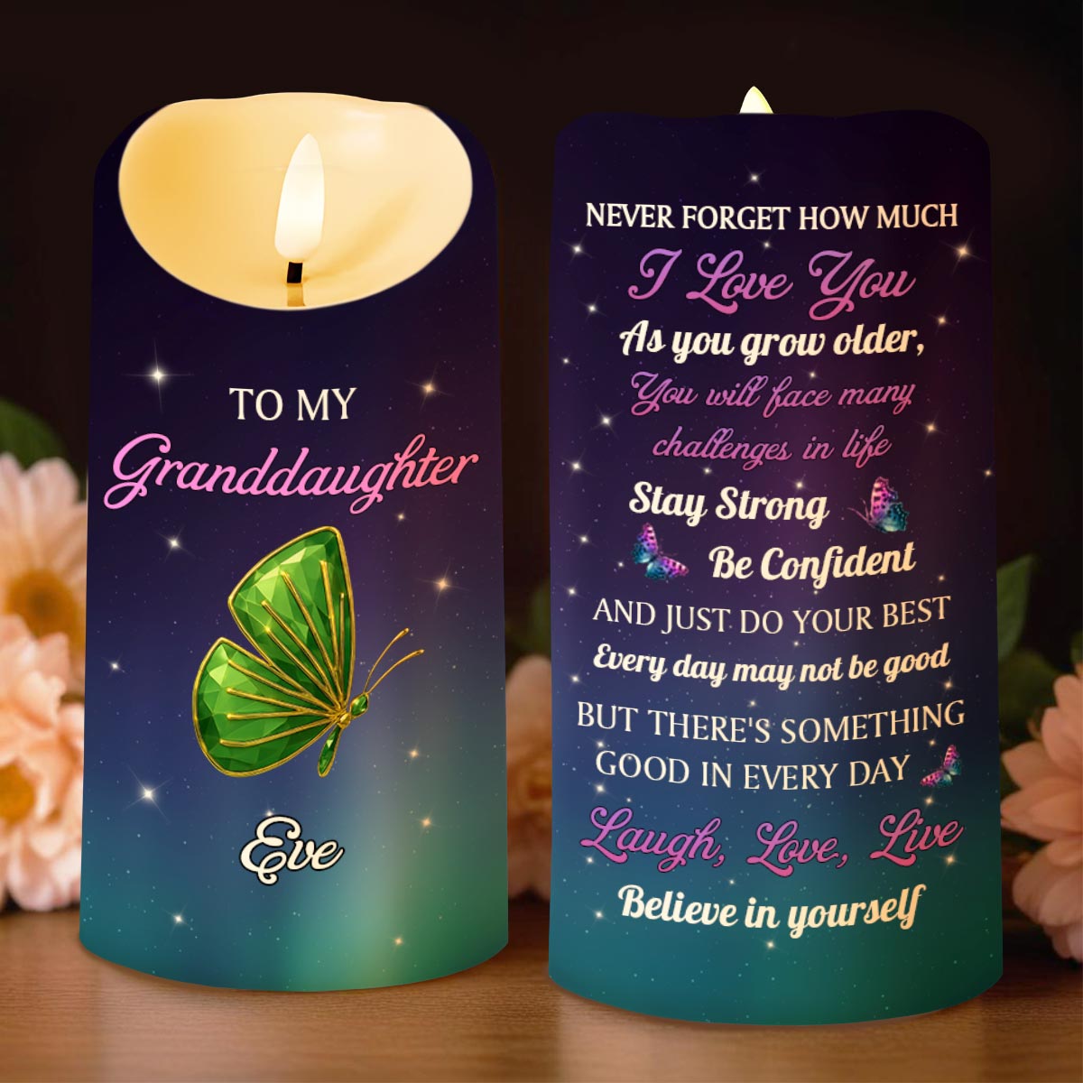 To My Granddaughter Believe In Yourself Butterfly Design - Personalized Custom LED Candle - GDT481_LECA
