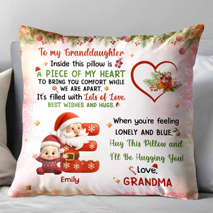 To My Granddaughter, A Piece Of My Heart Pillow With Santa And Elf