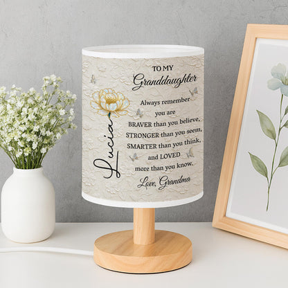 To My Granddaughter, Always Remember You Are Brave And Loved - Personalized Custom Fabric Lamp - GDT514_FLAMP