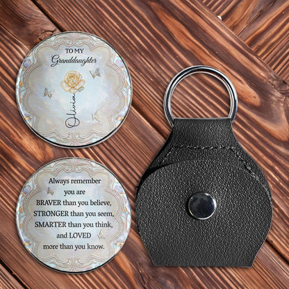 Always Remember You Are Braver, Stronger, Smarter, Loved