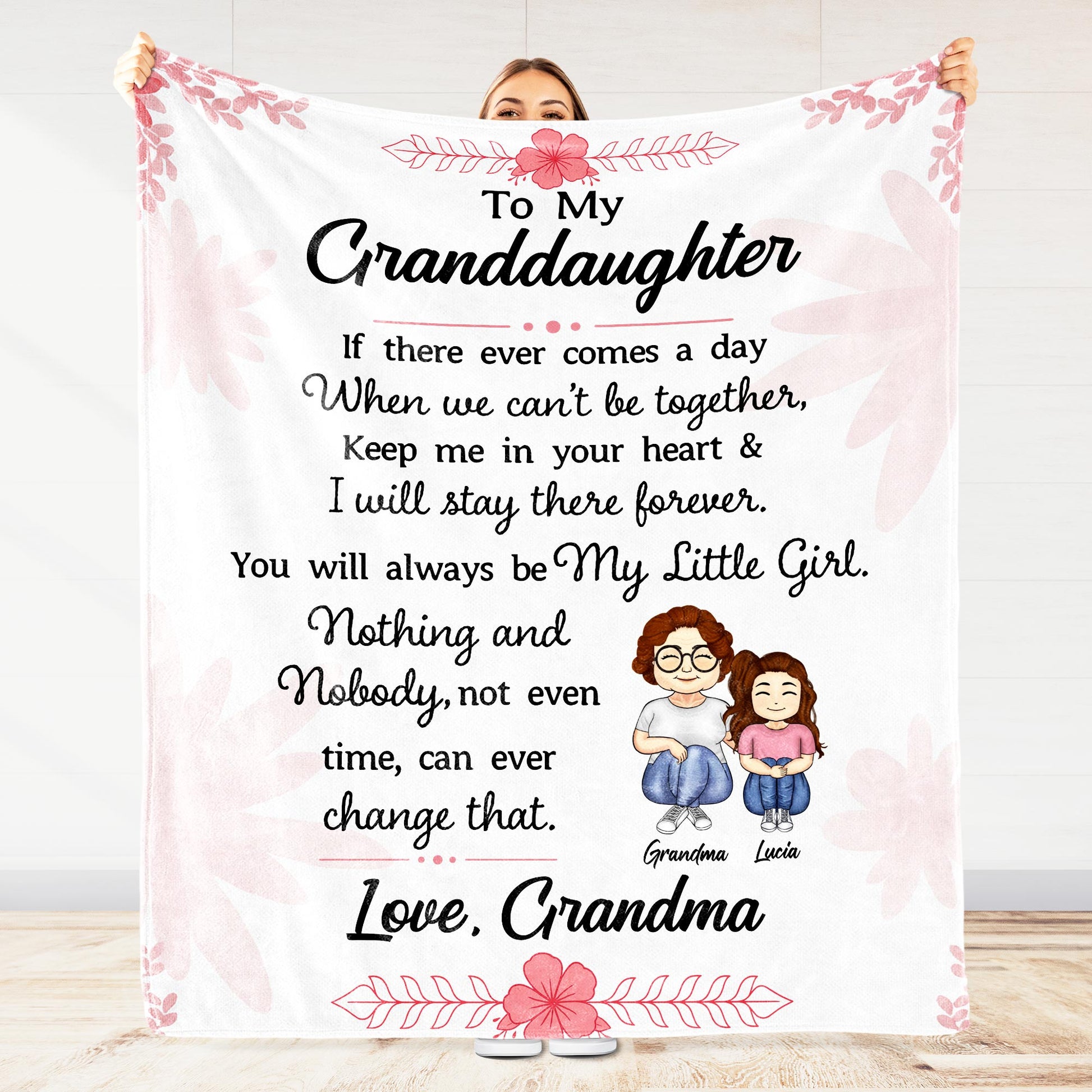 Always Be My Little Girl With Flowers And Love