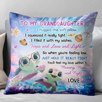 To My Granddaughter, Hugged This Soft Pillow, Turtles And Sea Shells