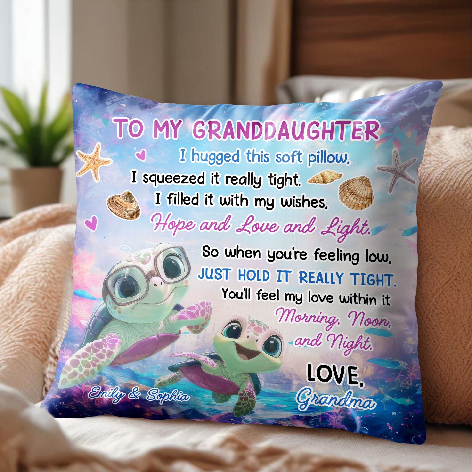 To My Granddaughter, Hugged This Soft Pillow, Turtles And Sea Shells