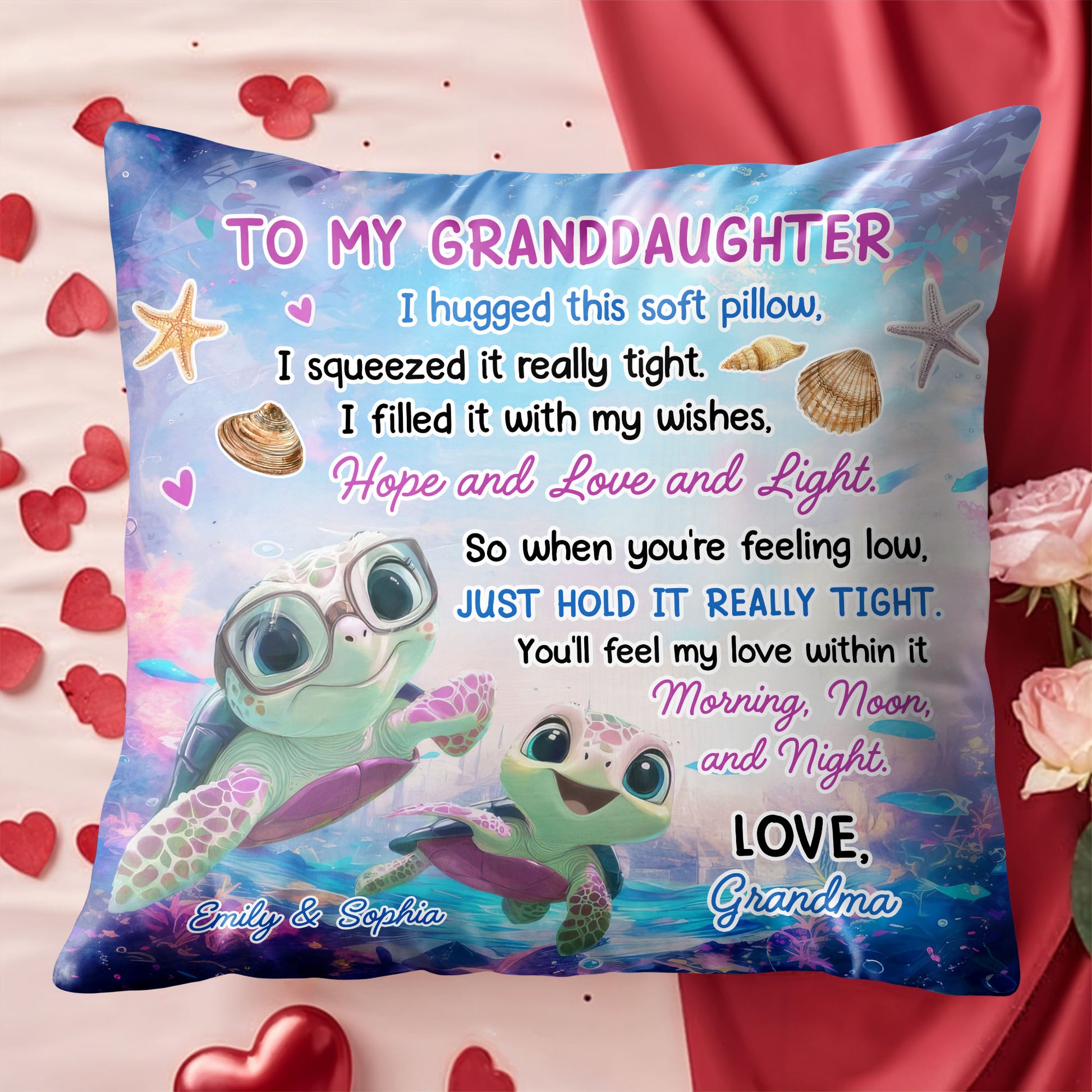 To My Granddaughter, Hugged This Soft Pillow, Turtles And Sea Shells