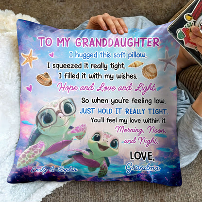To My Granddaughter, Hugged This Soft Pillow, Turtles And Sea Shells