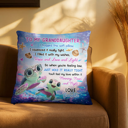 To My Granddaughter, Hugged This Soft Pillow, Turtles And Sea Shells