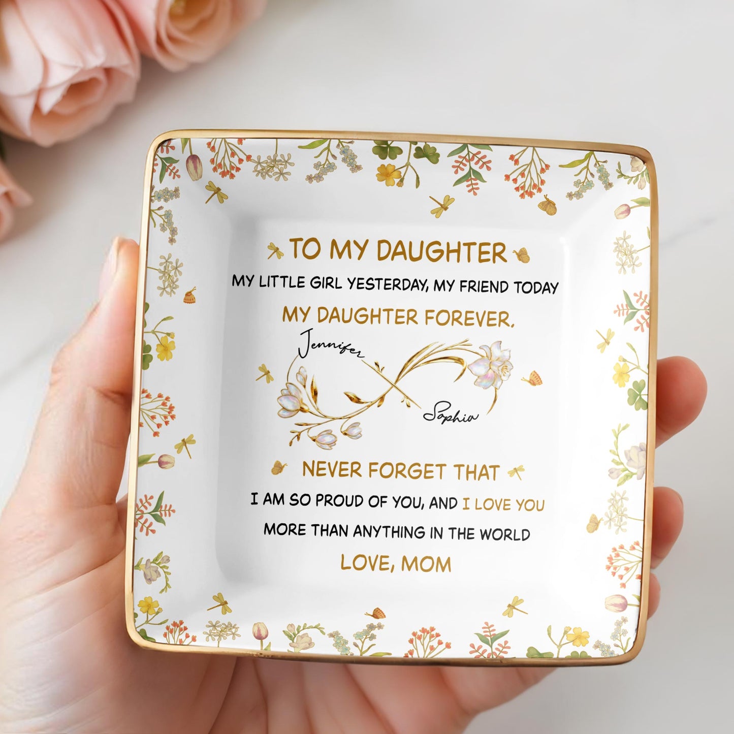 To My Daughter, My Little Girl Yesterday, Flowers Design