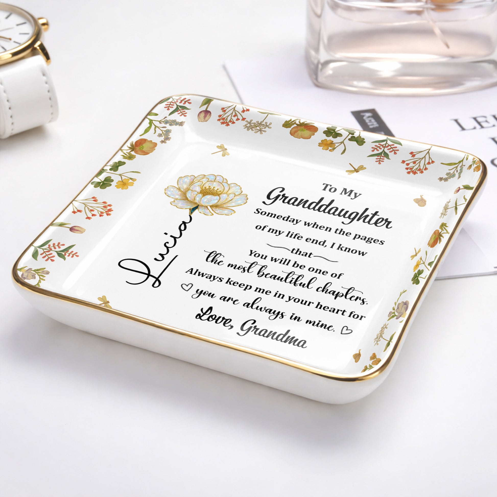 To My Granddaughter, Beautiful Life Chapters, Flowers