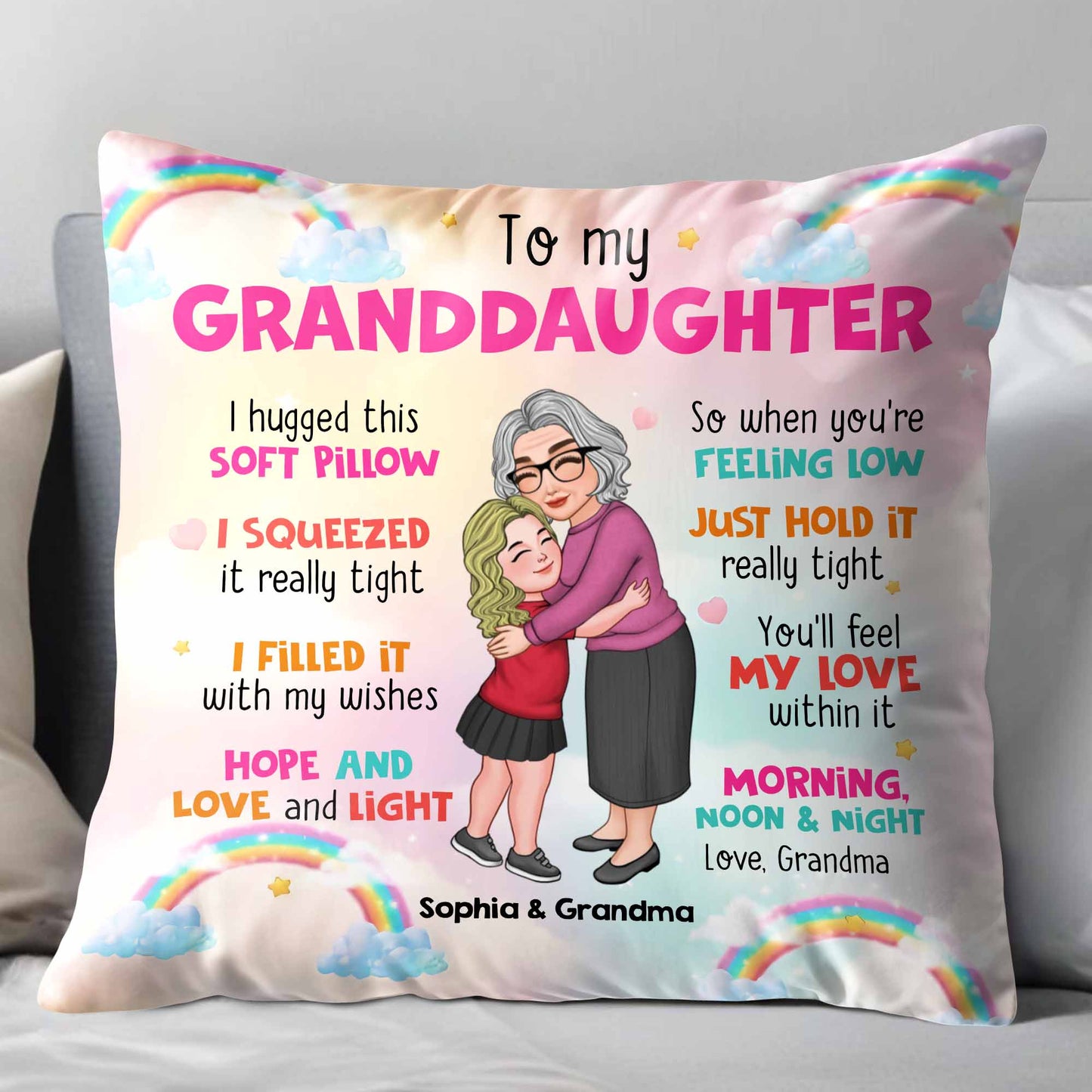 To My Granddaughter Feel My Love Pillow