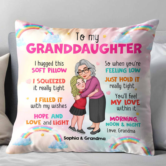 To My Granddaughter Feel My Love Pillow